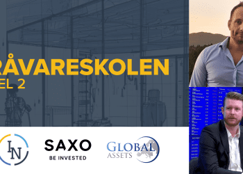 (+) Velkommen til råvareskolen – i samarbeid med Saxo Bank og Global Assets